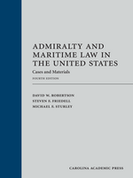 Admiralty and Maritime Law in the United States cover