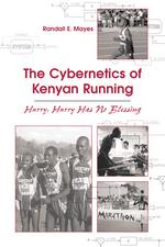 The Cybernetics of Kenyan Running cover