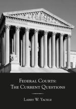 Federal Courts: The Current Questions cover